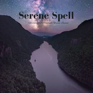 Serene Spell: Relaxation by Moonlight Stream Beyond - Relaxing Sounds ASMR