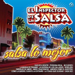Salsa Lo Mejor - El Inspector De La Salsa