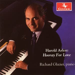 Arlen: Hooray for Love - Harold Arlen