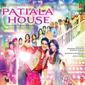 Patiala House - Shankar-Ehsaan-Loy