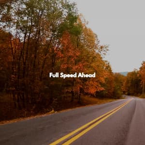 Full Speed Ahead - Sunday Morning Music Classics