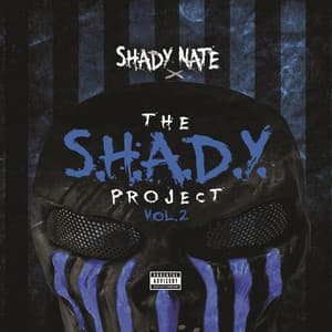 The S.H.A.D.Y. Project Vol. 2 - Shady Nate
