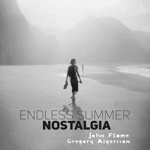 Endless Summer Nostalgia - Gregory Aigersson