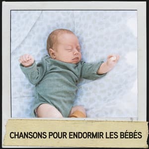 Chansons pour endormir les bébés : environnement paisible pour un sommeil paisible - Relajacion