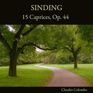 Sinding: 15 Caprices, Op. 44 - Christian Sinding