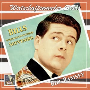 Bills Wirtschaftswunder Souvenirs - Bill Ramsey