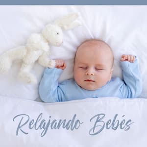 Relajando Bebés - Canciones de Cuna para Bebés Acadèmico