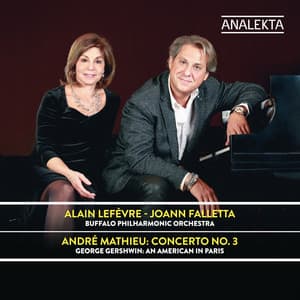 Mathieu: Concerto No. 3 / Gershwin: An American in Paris - Buffalo Philharmonic Orchestra