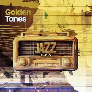 Golden Tones - Jazz Radio