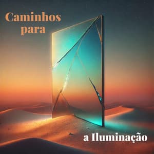 Caminhos para a Iluminação: Toques de Harmonia - Ondas de Tranquilidade - Relaxar Meditação Clube