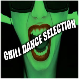 Chill Dance Selection - Ibiza Dance Party