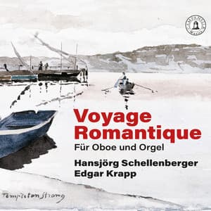 Voyage romantique - Hansjorg Schellenberger