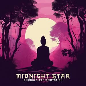 Midnight Star: Buddha Bamboo Flute Music, Calm Zen Meditation for Sleep, Find Your Zen - Japanese Zen Shakuhachi