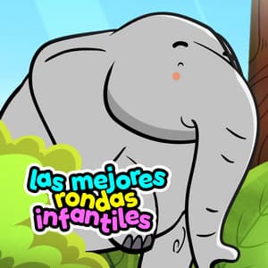 Las Mejores Rondas Infantiles - Canticuentos