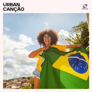 Urban Canção: Modern Bossa Nova Lounge - Bossa Nova Lounge