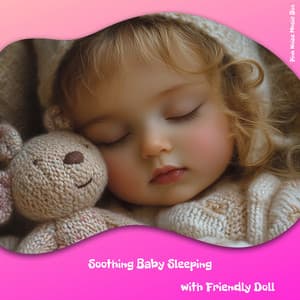 Soothing Baby Sleeping with Friendly Doll - Pink Noise Music Box