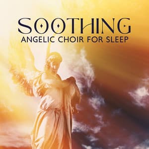 Soothing Angelic Choir for Sleep - Spiritual Healing Island