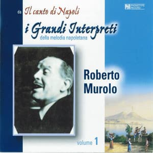 I grandi interpreti, vol. 1 - Roberto Murolo