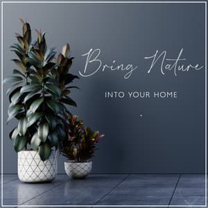 Bring Nature into Your Home: Intellectual Stimulation - Nature Sounds Learning Academy