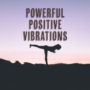 Powerful Positive Vibrations - Simon's Sleep Lullabies