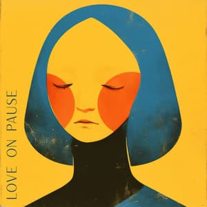 Love on Pause - Earth Frequencies