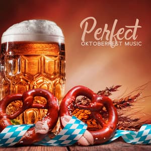 Perfect Oktoberfest Music – German Folk & Traditional Polka | Good Beer And Good Times - Acoustic Bros