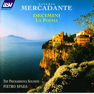 Mercadante: Decimini; La Poesia - Saverio Mercadante