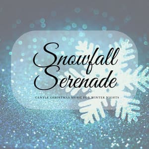 Snowfall Serenade: Gentle Christmas Music for Winter Nights - Coral Infantil de Navidad