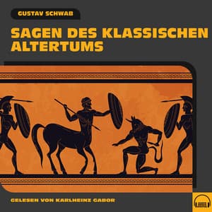 Sagen des klassischen Altertums - Karlheinz Gabor