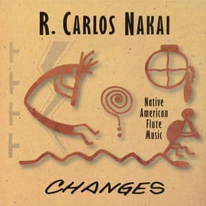 Changes - R. Carlos Nakai
