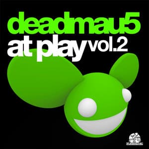 At Play Vol. 2 - deadmau5