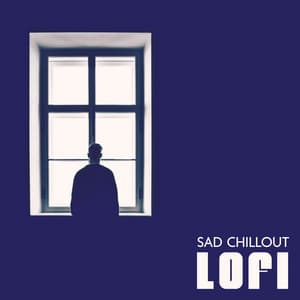 Sad Chillout LoFi ♡ Music For When You’re Lonely - XtravaganT ScottY