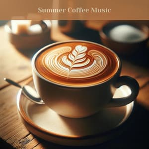 Summer Coffee Music - Smooth Jazz Music Ensemble