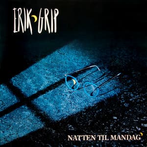 Natten Til Mandag - Erik Grip