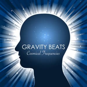 Gravity Beats Cosmical Frequencies & Sounds, Brain Meditation Relaxation Wave Edition - Binaural Mind Serenity Delta Theta Gamma Waves