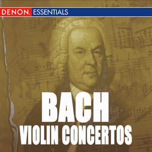 Bach: Concerto for 2 Violins & Violin Concertos Nos. 1, 2 - Camerata Romana