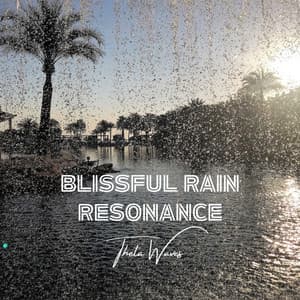 Blissful Rain Resonance: Theta Waves - A Sudden Rainstorm