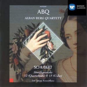 Schubert: Streichquartette 12 & 15 - Franz Schubert