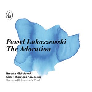 The Adoration - Paweł Łukaszewski
