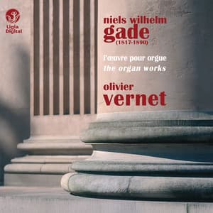 Gade: L'œuvre pour orgue - Niels Gade