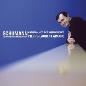 Schumann : Etudes symphoniques & Carnaval - Robert Schumann