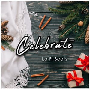 Celebrate Lo-Fi Beats - Coffee Shop Jazz Relax