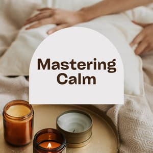 Mastering Calm: Soothing Melodies to Defeat Anxiety & Relax Your Mind - Sauna Relax Music Rec