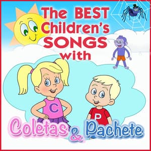 The Children's Songs with Coletas & Pachete - Coletas y Pachete