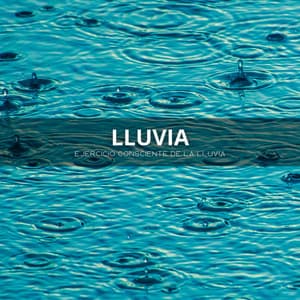 Lluvia: Ejercicio Consciente De La Lluvia - Musica Para Estudiar Academy