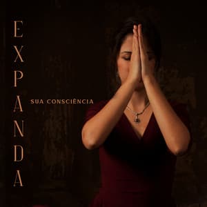 Expanda sua consciência: Música calma para respiração consciente, Meditação do momento presente - Música de Meditação