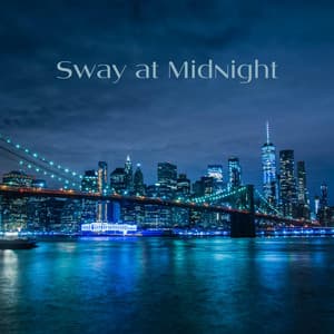Sway at Midnight: Moonlit Jazz Rhythms - Alex Jazzton