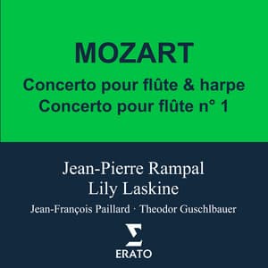 Mozart: Concertos pour flûte, K. 313, flûte et harpe, K. 299 & Andante, K. 315 - Wolfgang Amadeus Mozart
