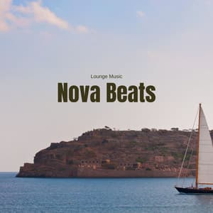 Nova Beats: Deep House Beats - Lounge Music