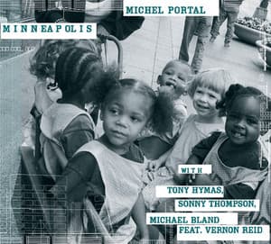 Minneapolis - Michel Portal